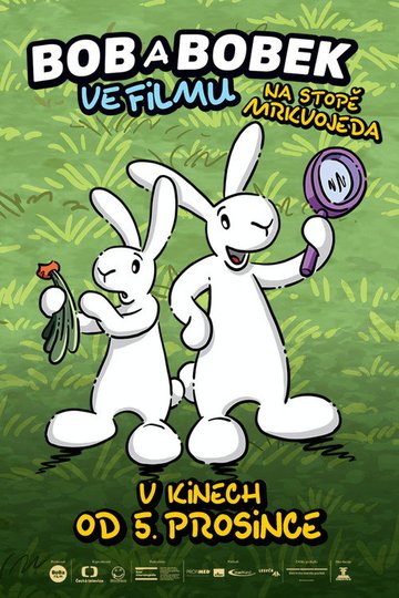 Locandina di Bob a Bobek ve filmu: Na stopě Mrkvojeda