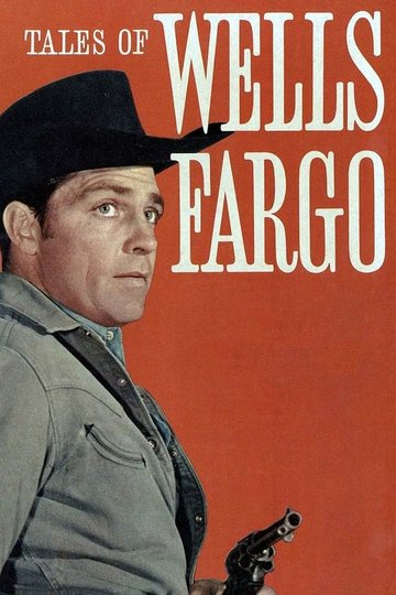 Locandina di Tales of Wells Fargo