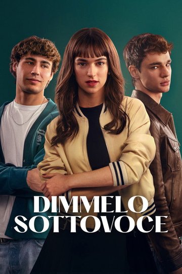 Locandina di Dimmelo sottovoce