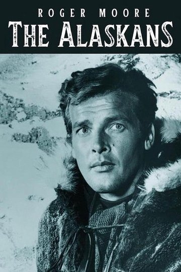 Locandina di The Alaskans