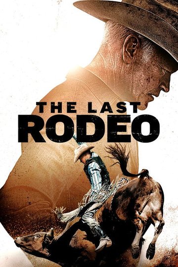 Locandina di The Last Rodeo