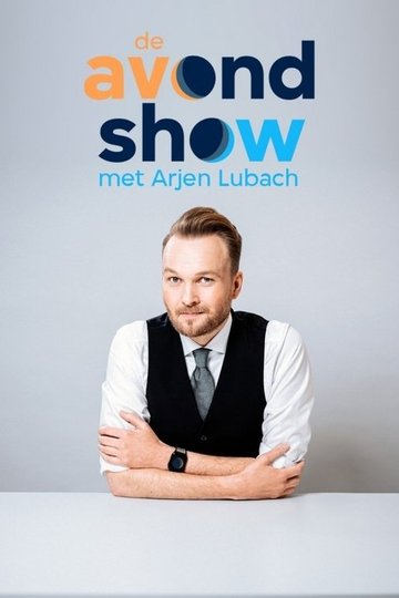 Locandina di De Avondshow met Arjen Lubach