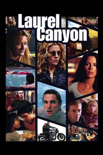 Locandina di Laurel Canyon - Dritto in fondo al cuore