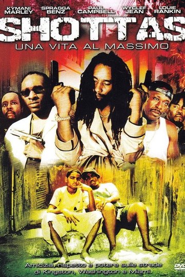 Locandina di Shottas - Una vita al massimo