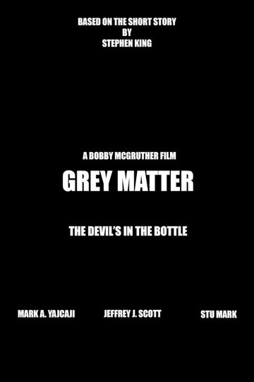 Locandina di Grey Matter