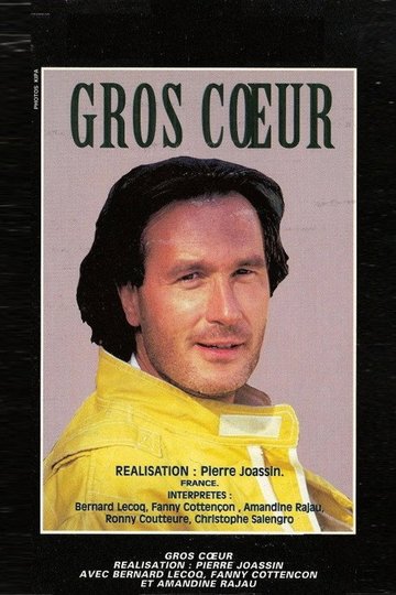 Locandina di Gros Cœurs