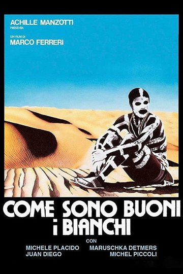 Locandina di Come sono buoni i bianchi