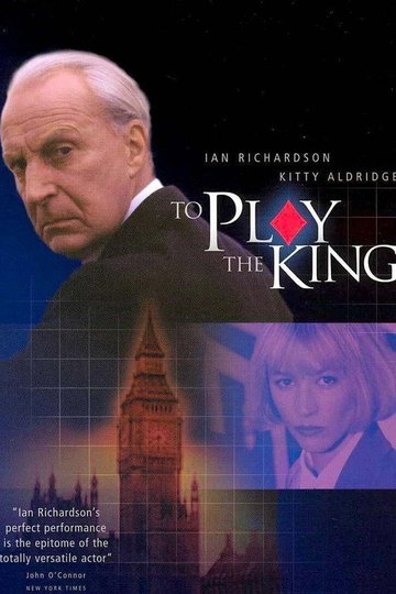 Locandina di To Play the King