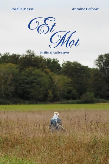 Locandina di Et moi