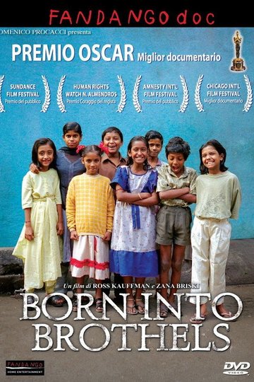 Locandina di Born Into Brothels: Calcutta's Red Light Kids