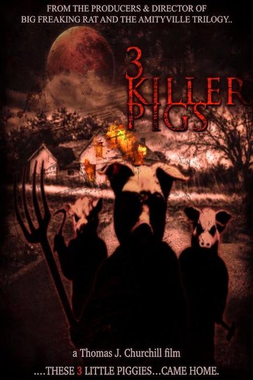 Locandina di The 3 Killer Pigs