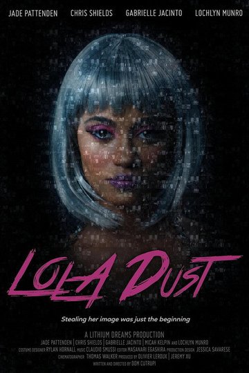 Locandina di Lola Dust