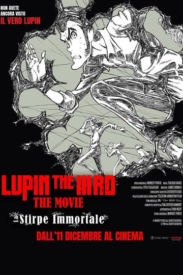 Locandina di Lupin the IIIRD: The Movie - La stirpe immortale