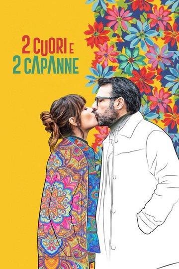 Locandina di 2 cuori e 2 capanne