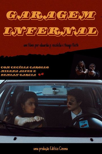 Locandina di Garagem Infernal