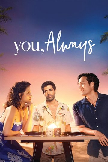 Locandina di You, Always