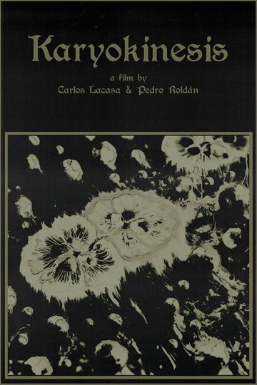 Locandina di Karyokinesis