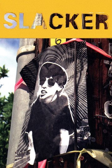Locandina di Slacker