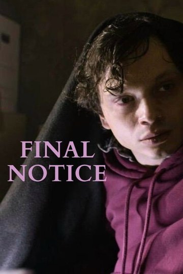 Locandina di Final Notice