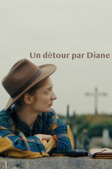 Locandina di Un détour par Diane