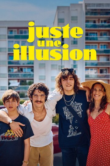 Locandina di Juste une illusion