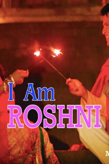 Locandina di I Am Roshni