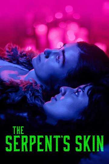 Locandina di The Serpent's Skin
