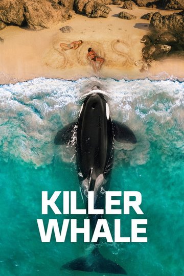 Locandina di Killer Whale