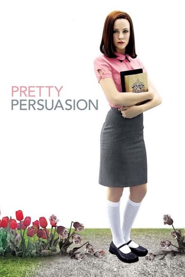 Locandina di Pretty Persuasion