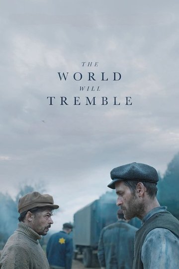 Locandina di The World Will Tremble