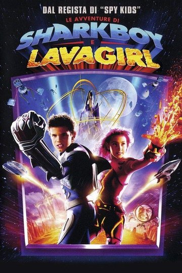 Locandina di Le avventure di Sharkboy e Lavagirl
