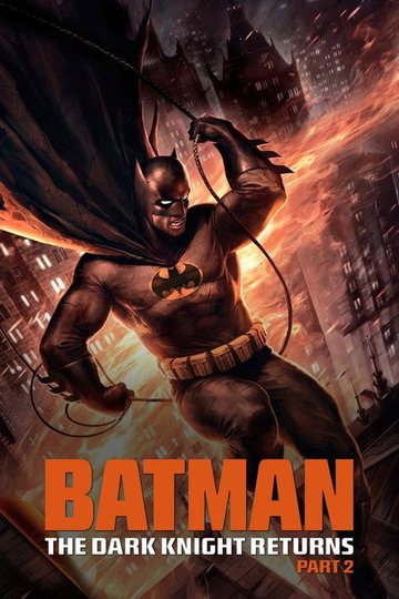 Locandina di Batman: The Dark Knight Returns, Part 2