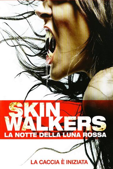Locandina di Skinwalkers - La notte della luna rossa