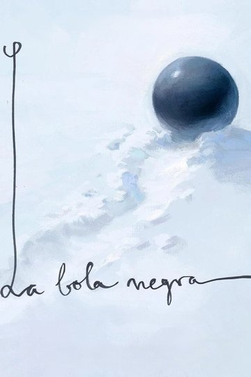 Locandina di La bola negra