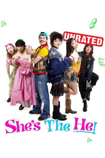 Locandina di She's the He!