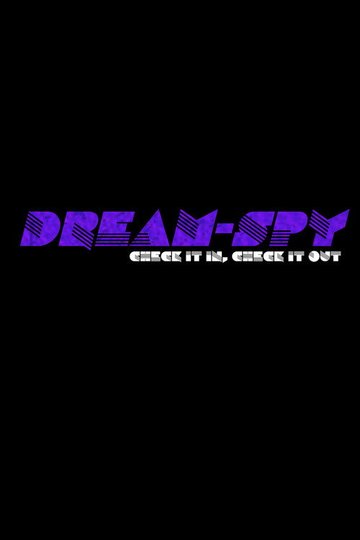 Locandina di Dream-Spy