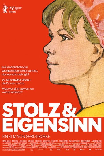 Locandina di Stolz & Eigensinn