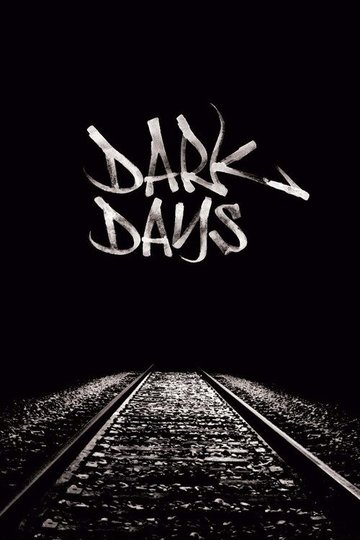 Locandina di Dark Days