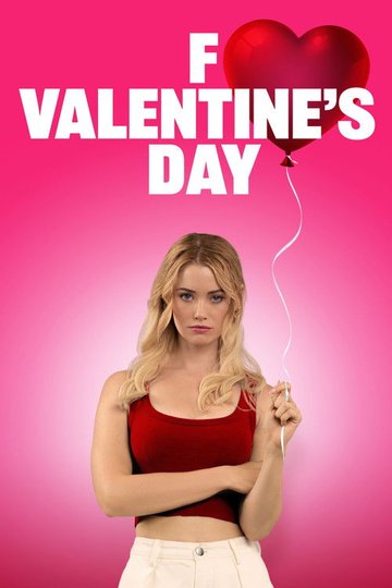 Locandina di F Valentine's Day