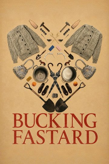Locandina di Bucking Fastard