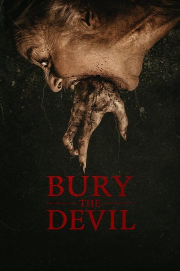 Locandina di Bury the Devil