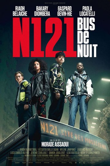 Locandina di N121 Bus de nuit