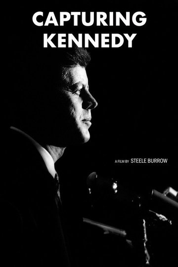 Locandina di Capturing Kennedy