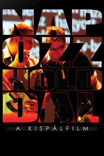 Locandina di Napozz Holddal - A Kispálfilm