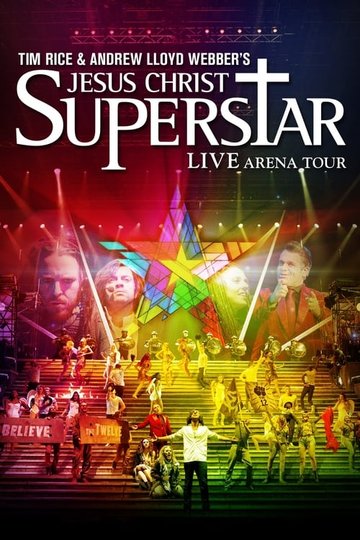 Locandina di Jesus Christ Superstar - Live Arena Tour