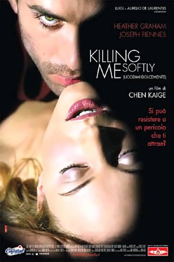 Locandina di Killing Me Softly - Uccidimi dolcemente