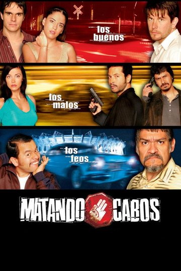 Locandina di Matando Cabos