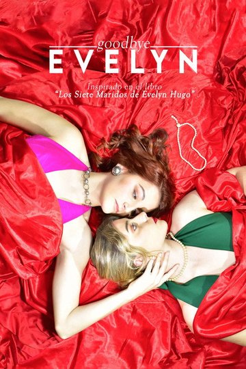 Locandina di Goodbye Evelyn