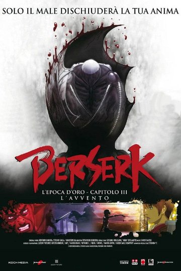 Locandina di Berserk: L'epoca d'oro - Capitolo III: L'avvento