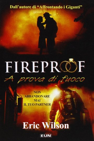 Locandina di Fireproof